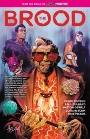 From the World of Minor Threats: The Brood by Patton Oswalt, Heath Corson, Jordan Blum, I.N.J. Culbard, 9781506741079