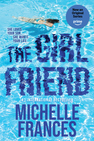 The Girlfriend - 9781496757869 by Michelle Frances, 9781496757869
