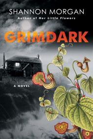 Grimdark by Shannon Morgan, 9781496753724