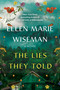 The Lies They Told - 9781496758064 by Ellen Marie Wiseman, 9781496758064