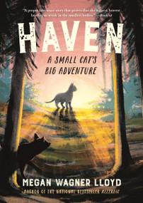 Haven (A Small Cat's Big Adventure) - 9781536243598 by Megan Wagner Lloyd, 9781536243598