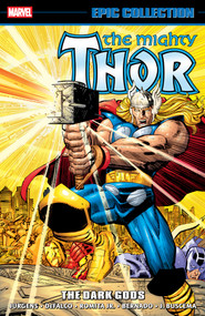 Thor Epic Collection: The Dark Gods by Dan Jurgens, Marvel Various, John Romita Jr., Marvel Various, John Romita Jr., 9781302964115