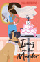 Icing on the Murder by Valerie Burns, 9781496753403