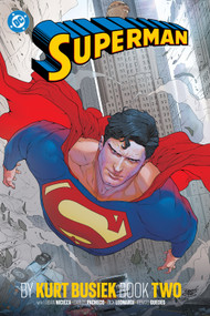 Superman by Kurt Busiek Book Two by Fabian Nicieza, Renato Guedes, 9781799502241