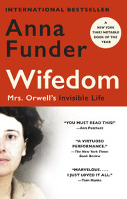 Wifedom (Mrs. Orwell's Invisible Life) - 9780593315149 by Anna Funder, 9780593315149