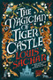 The Magician of Tiger Castle by Louis Sachar, 9780593952306