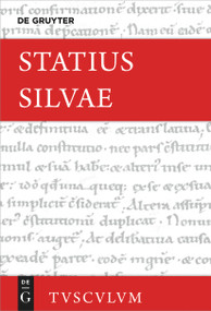 Silvae (Lateinisch - deutsch) (German Edition) by Statius, Gottfried Kreuz, 9783110631388