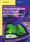 Transmission Electron Microscopy (A Practical Guide to Using a Microscope) by Andrzej Marek Żak, 9783111316499