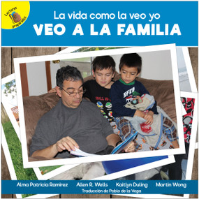 Veo a la familia (I See Family) (Spanish Edition) by Alma Patricia Ramirez, Kaitlyn Duling, Allen R. Wells, Martin Wong, 9781731658708
