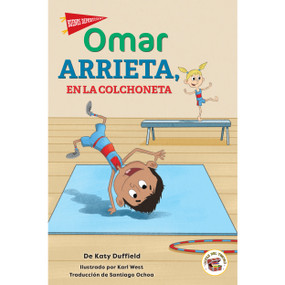Omar Arrieta, en la colchoneta (Omar Pratt, On the Mat) (Spanish Edition) by Katy Duffield, Karl West, 9781731659224
