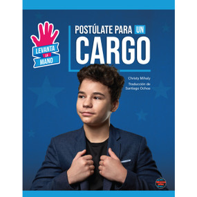 Postúlate para un cargo (Run for Office) (Spanish Edition) by Christy  Mihaly, 9781731659385