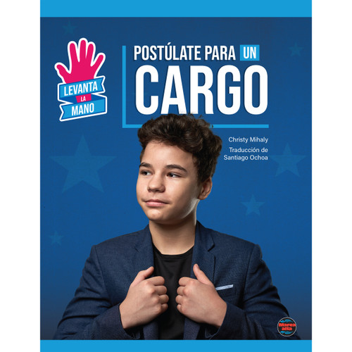 Postúlate para un cargo (Run for Office) (Spanish Edition) by Christy  Mihaly, 9781731659385