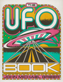 The UFO Book (A Chronological Journey from Crop Circles to Roswell) by John Michael Greer, 9781454956853