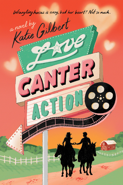Love, Canter, Action - 9781454957188 by Katie Gilbert, 9781454957188