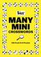 Vox Many Mini Crosswords (150 Fresh 9×9 Puzzles) by Vox, 9781454959731