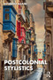 Postcolonial Stylistics by Esterino Adami, 9781032740898