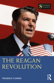 The Reagan Revolution by Prudence Flowers, 9780367564513