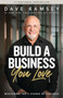 Build a Business You Love (Mastering the Five Stages of Business) by Dave Ramsey, 9798887820422
