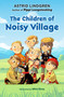The Children of Noisy Village - 9780593117941 by Astrid Lindgren, Mini Grey, 9780593117941