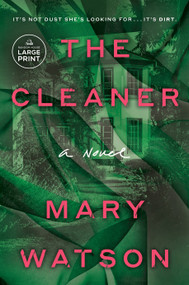 The Cleaner (A Novel) - 9798217157624 by Mary Watson, 9798217157624