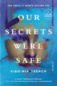 Our Secrets Were Safe (A Novel) - 9798217157617 by Virginia Trench, 9798217157617