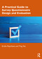 A Practical Guide to Survey Questionnaire Design and Evaluation by Emilia Peytcheva, Ting Yan, 9781032435411