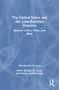 The United States and the Luso-Brazilian Empires (Beyond Coffee, Plow, and Bible) by Earl Richard Downes, 9781032853956