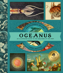 Oceanus (An Illustrated Guide to Creatures of the Deep) by Lindy Mattice, 9781638191223