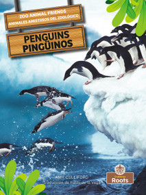 Pingüinos (Penguins) Bilingual Eng/Spa - 9781039818231 by Amy Culliford, Pablo de la Vega, 9781039818231