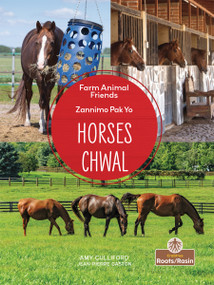 Chwal (Horses) Bilingual Eng/Cre - 9781039870796 by Amy Culliford, Jean-Pierre Gaston, 9781039870796