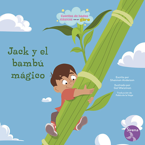 Jack y el bambú mágico (Jack and the Bamboo Stalk) - 9798890428561 by Shannon Anderson, Gal Weizman, 9798890428561