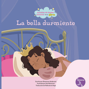 La bella durmiente (Sleeping Beauty) by Shannon Anderson, Gal Weizman, 9798890425768