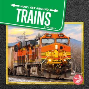 Trains - 9798894592565 by Ryan Earley, 9798894592565