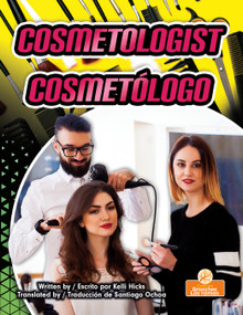 Cosmetólogo (Cosmetologist) Bilingual Eng/Spa by Kelli Hicks, 9781039869356