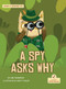 A Spy Asks Why - 9781039865327 by Kim Thompson, Brett Curzon, 9781039865327