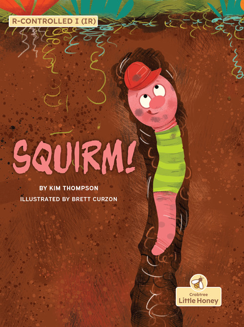 Squirm! - 9781039865365 by Kim Thompson, Brett Curzon, 9781039865365