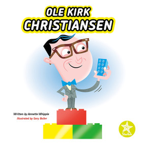 Ole Kirk Christiansen by Annette Whipple, Gary Boller, 9798894591193
