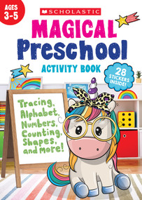 Magical Preschool Activity Book by Scholastic Teaching Resources, 9781546104032
