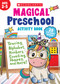 Magical Preschool Activity Book by Scholastic Teaching Resources, 9781546104032