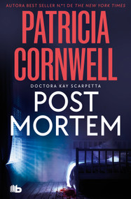 Post Mortem / Postmortem (Spanish Edition) by Patricia Cornwell, 9788413149936