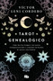 Tarot genealógico / Genealogical Tarot (Spanish Edition) by Víctor Leni Cordero, 9786073852388