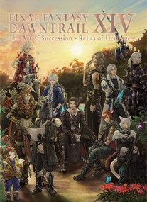 Final Fantasy XIV: Dawntrail -- The Art of Succession -Relics of Heritage- by Square Enix, 9781646093601