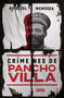 Crímenes de Pancho Villa / Crimes by Pancho Villa (Spanish Edition) by Reidezel Mendoza, 9786073852821
