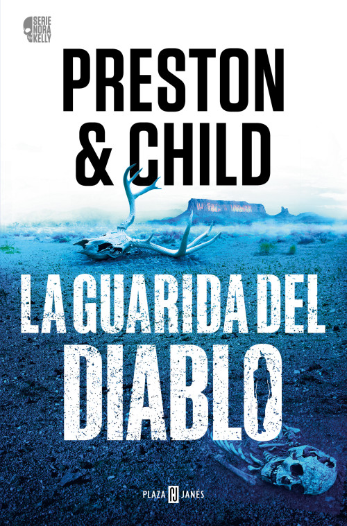 La guarida del diablo / Diablo Mesa (Spanish Edition) by Lincoln Child, Douglas Preston, 9788401032806