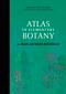 Atlas of Elementary Botany by Jean-Jacques Rousseau by Jean-Jacques Rousseau, Karin Doering-Froger, Marc Jeanson, 9780764369520