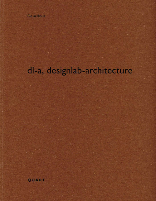dl-a, designlab-architecture by Heinz Wirz, 9783037613313
