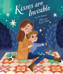 Kisses Are Invisible by Dee Romito, Jen White, 9781668944899