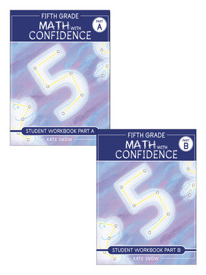 Fifth Grade Math with Confidence Student Workbook Bundle by Kate Snow, 9781944481780