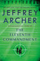 The Eleventh Commandment by Jeffrey Archer, 9781250810762