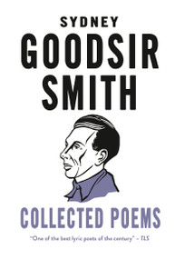 Collected Poems (Introduction by Hugh MacDiarmid) by Sydney Goodsir Smith, 9780714550817